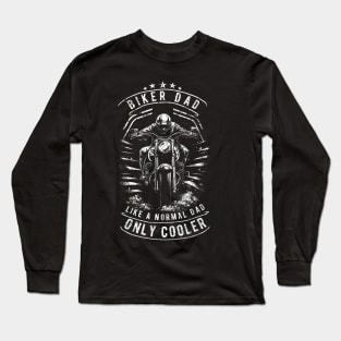 Biker Dad Motorcycle Father'S Day  For Fathers Long Sleeve T-Shirt